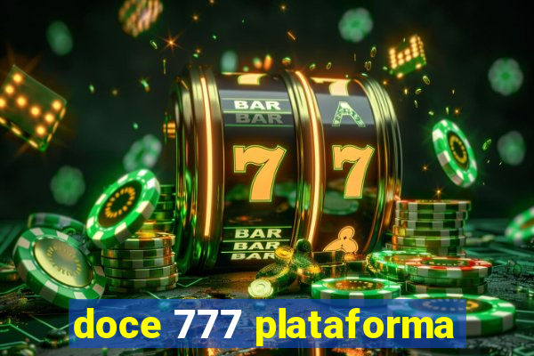 doce 777 plataforma